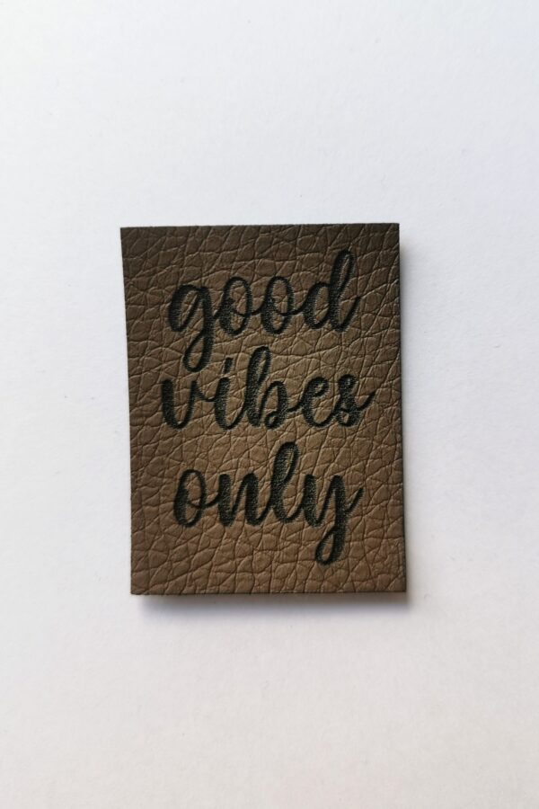 Label - good vibes only - trufa